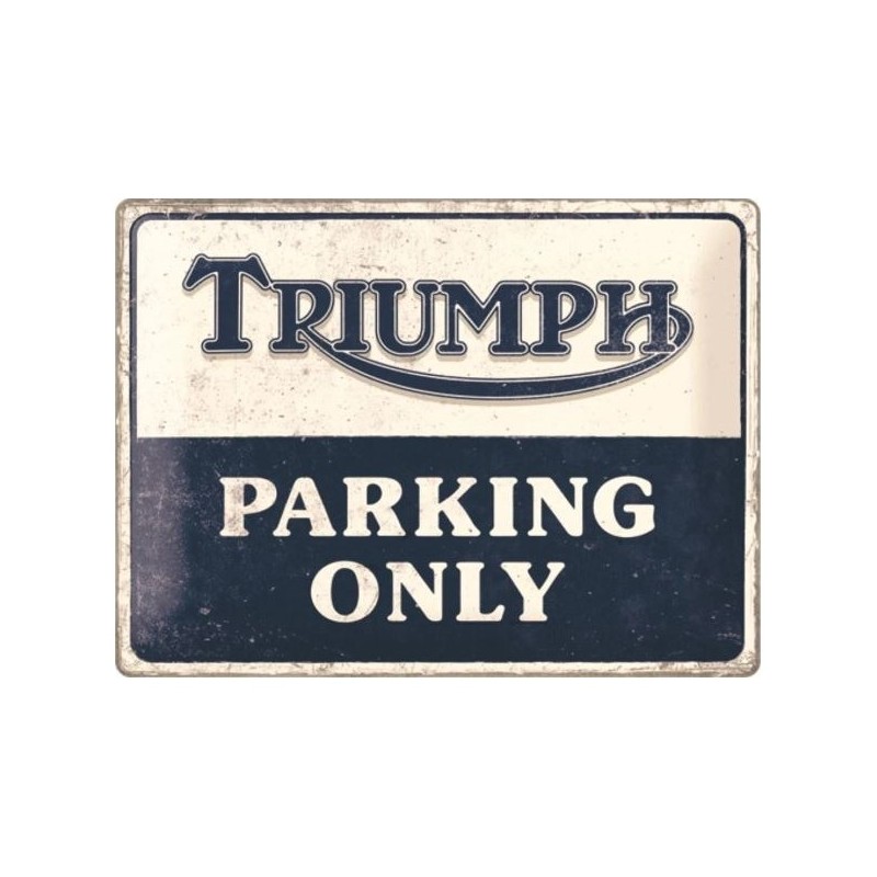 tôle peinte emboutie 30x40cm Triumph - Parking Only